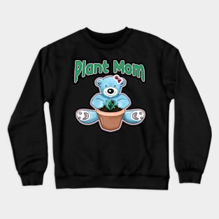 Plant Mom Crewneck Sweatshirt